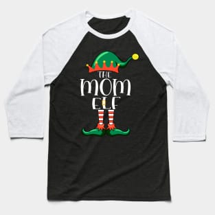 ELF Family - The Mom ELF Family Baseball T-Shirt